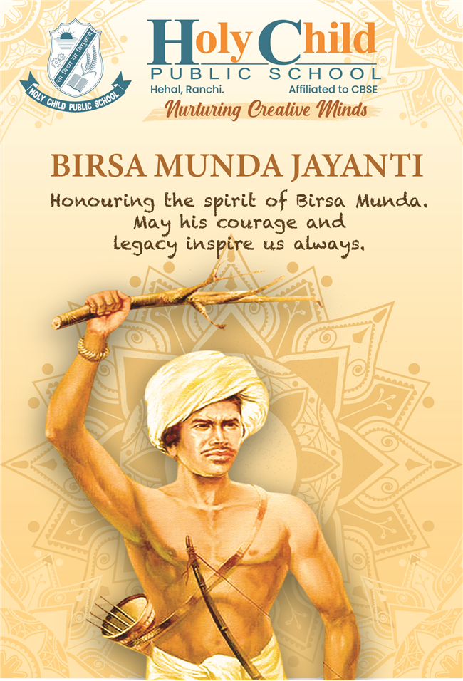 *Birsa Munda Jayanti*