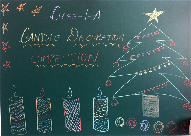 CANDLE DECORATION COMPETITION FOR CLASS I