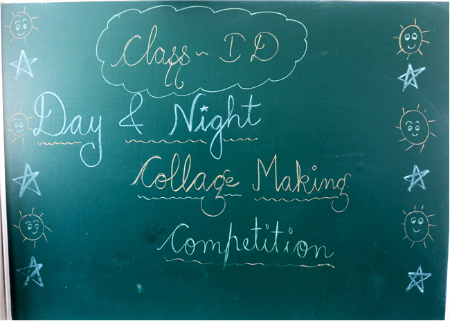 DAY AND NIGHT COLLAGE COMPETITION OF CLASS I