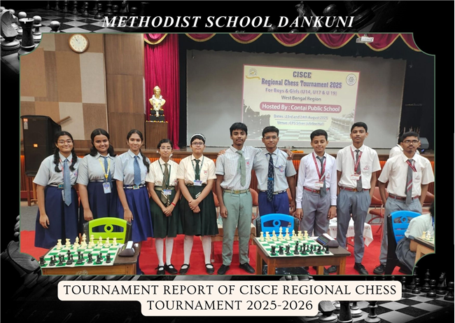 TOURNAMENT REPORT OF CISCE REGIONAL CHESS TOURNAMENT 2025-2026