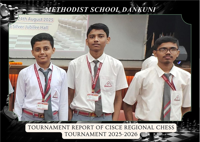 TOURNAMENT REPORT OF CISCE REGIONAL CHESS TOURNAMENT 2025-2026