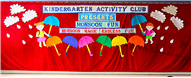 MONSOON FUN (KINDERGARTEN)